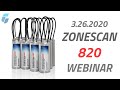 ZoneScan 820 Demonstration Webinar