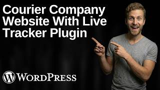How To Create A Courier Company Website With Live Tracking Plugin (2026 Easy Guide)