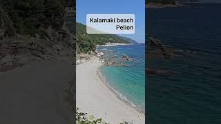 Kalamaki beach, Pelion (Pilio) Greece