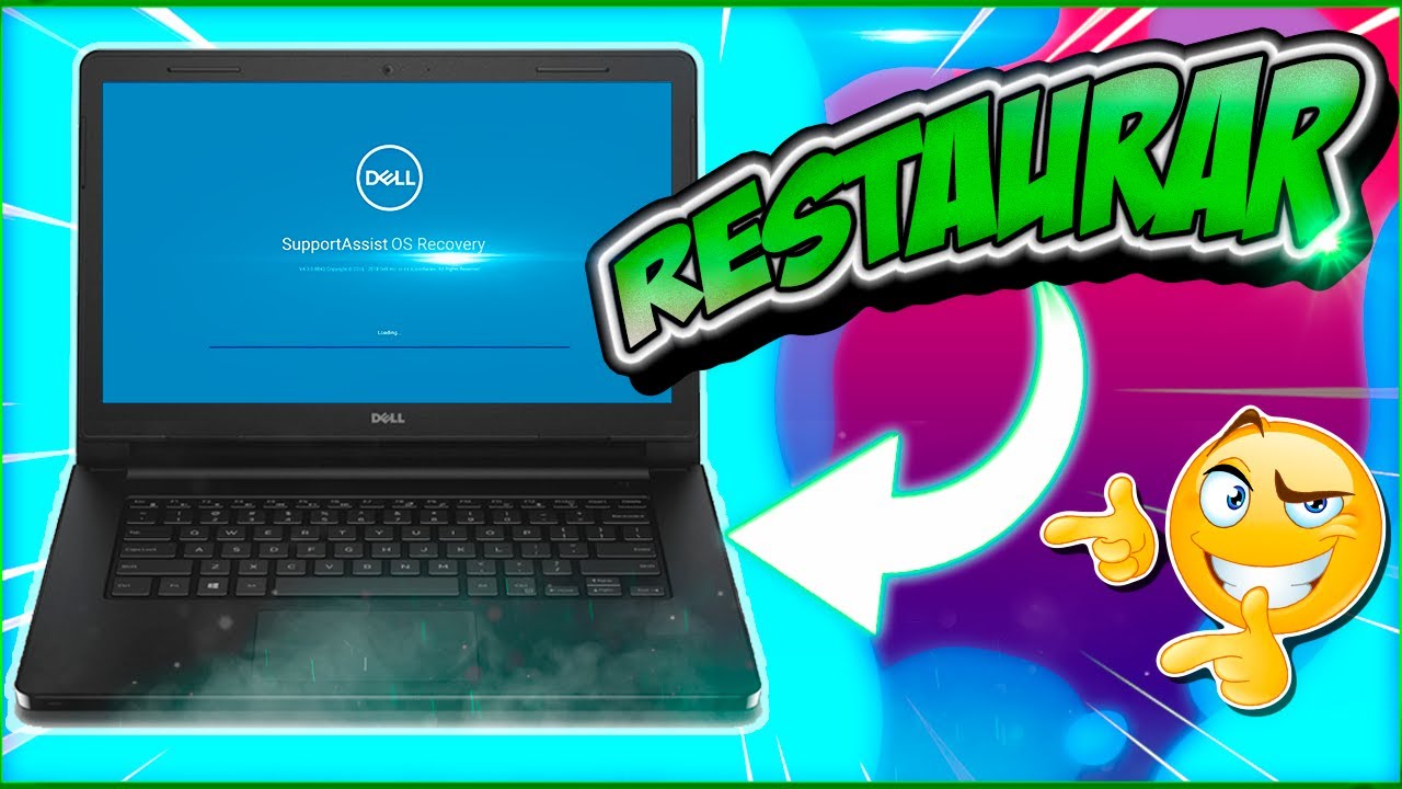 Esmerado Preposición Creciendo Restaurar De Fabrica Laptop Dell Junto A ...