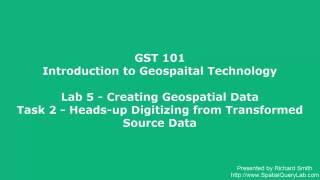 GST 101 - Lab 5 - Task 3 Walk-Through