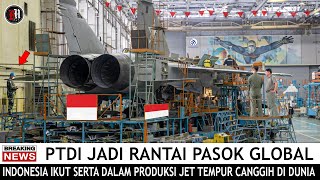 PT Dirgantara Indonesia Akan Jadi Rantai Pasok Global Produksi Jet Tempur Canggih Dunia