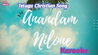 Telugu Christian Song // Anandam Nilone //(Karaoke/Track).