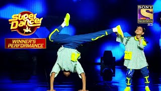 Florina और Tushar ने Swag से किया इस Performance को Rock | Super Dancer | Winner's Performance