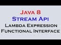 17.5 Java 8 Stream Api Features part 5 Lambda Expression Functional Interface