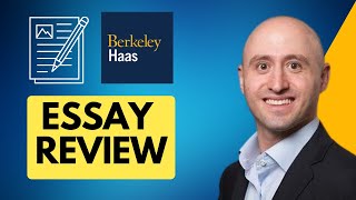 Berkeley Haas Essay Analysis & Tips | Writing Standout MBA Application Essays | Haas Essay Strategy