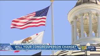 Proposed congressional map could change Central Valley politics