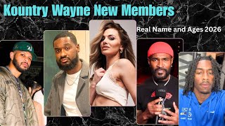 Kountry Wayne New Members Real Name And Ages Revealed 2026