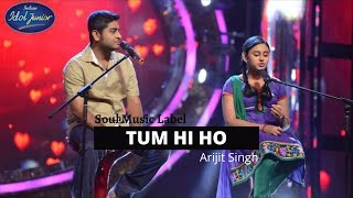 Arijit Singh Live at Indian Idol Junior | Tum Hi Ho | Soulful Performance | Soul Music Label