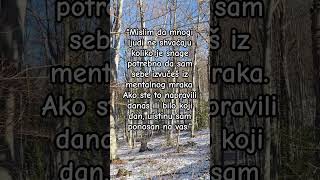 #borba #život #dan #snaga #istina #izazov #ljudi #um #odnosi #mudrost #pobjeda #poklon #motivacija