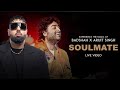 Soulmate || Badshah X Arijit Singh || Full Audio ||