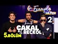 4 Example Talk Show 2. Sezon 5. Bölüm | Konuklar: Çakal & Reckol