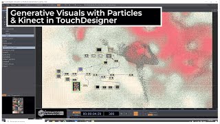 Generative Visuals with Particles & Kinect: TouchDesigner Tutorial 028