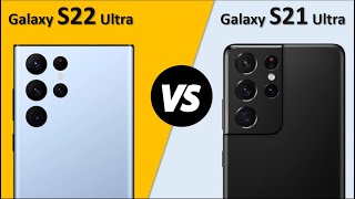 Samsung Galaxy S22 Ultra Vs Samsung Galaxy S21 Ultra | Full Comparison | Best Comparison