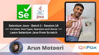 Day 14 - Core Java - Variables, Data Types, Operators and Literals | Selenium Java - Batch 1