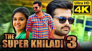 The Super Khiladi 3 (4K ULTRA HD Quality) Hindi Dubbed Movie | Ram Pothineni, Keerthy Suresh