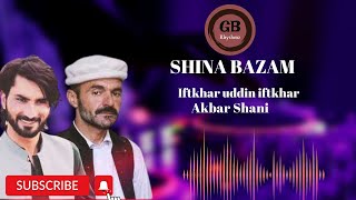 Shina Bazam| Iftikhar uddin iftkhar | Akbar Shani| and dance