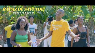 Rapaz De Safende - Es Ka Ta Kre (OFFICIAL VIDEO) [Cotxi Pó 2023]