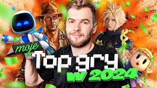 Moje TOP 16 GIER 2024