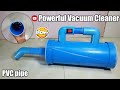 How to make a Powerful Vacuum Cleaner using 550 DC motor from PVC pipe at home👍