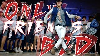 ONLY FRIENDS - SUPER FREE STEP BRASIL 2016