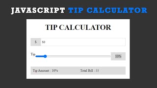 How To Create Simple and Dynamic Tip Calculator Using HTML CSS & Vanilla JavaScript | Mini Project