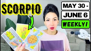 😍SCORPIO😍HOLY SMOKES! PREPARE FOR WHAT’S COMING! UNBELIEVABLE SURPRISE!😱MAY 29 - JUNE 5😱