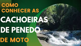 Como conhecer as Cachoeiras de Penedo de Moto.