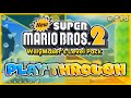 NSMB2 WillyMaker's Level Pack | Full Playthrough (No Commentary)