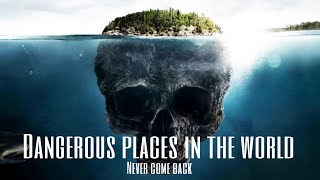 Top 5 most dangerous places in the world #dangerousplaces