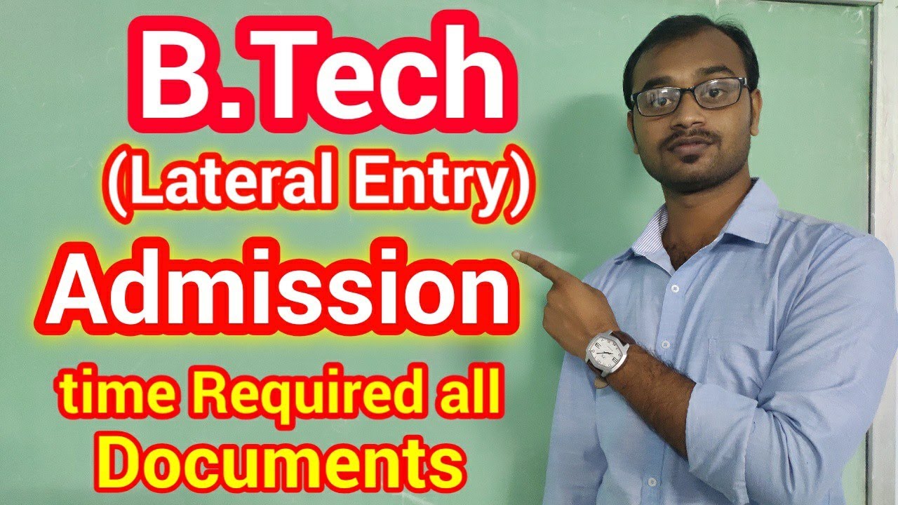 Btech Admission (Lateral Entry Through JELET)time Required All ...