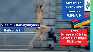 2021 Vladimir Harutyunyusn - Armenia - Platform Diving - European Diving Championships