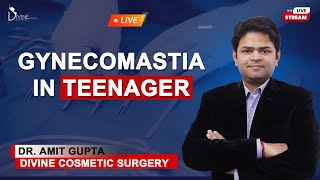 Gynecomastia In Teenager