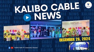 KALIBO CABLE NEWS | DECEMBER 26, 2024