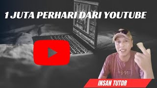 1 juta/hari dari youtube