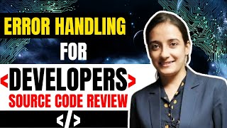 Secure Coding Practices for Error Handling| Owasp Top 10 | Source Code Review | hacker vlog