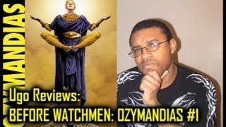 Before Watchmen: Ozymandias #1 Review