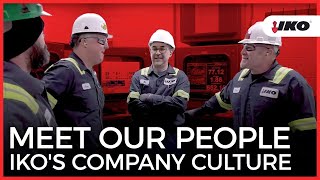 Meet Our People | IKO's Company Culture \u0026 Plant Work Environment