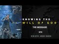 KNOWING THE WILL OF GOD | THE MESSAGE | MIN, ABBEY OJOMU