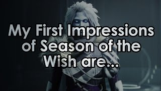 My first impressions of Season of the Wish are... ok. But I