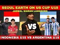 JADWAL SIARAN LANGSUNG ‼️ INDONESIA VS ARGENTINA SEOUL EARTH ON US CUP U19 - PREDIKSI TIMNAS