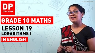 Lesson 19. Logarithms I |  Maths Session for Grade 10 #DPEducation #Grade10Maths #logarithms