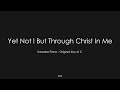 CityAlight - Yet Not I But Through Christ In Me | Piano Karaoke [Original Key of C]