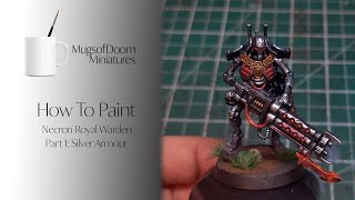 How To Paint: Necron Silver Armour