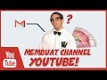 Cara membuat Channel Youtube Terbaru 2020 - 3 Menit Langsung JADI!!