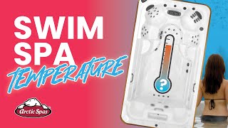 Swim Spas and Water Temperature, Can you Swim and Relax?