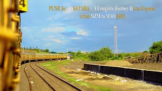 PUNE Jn. To SATARA _ A Complete Journey In Goa Express _ 12780 NZM to MAO