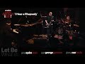 I Hear a Rhapsody | Let Be What Is | sax George Garzone | pno Aydın Esen | drms Can Kozlu