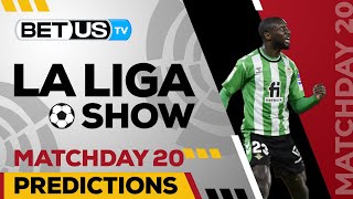 La Liga Matchday 20 | La Liga Odds, Soccer Predictions & Free Tips