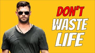 Life is too SHORT, Don't waste it | How to NOT WASTE your LIFE?